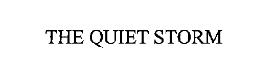 THE QUIET STORM