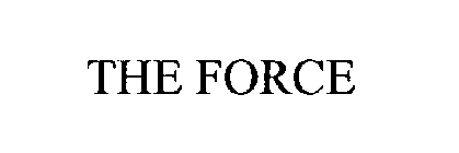 THE FORCE