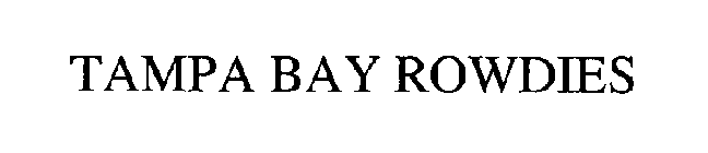 TAMPA BAY ROWDIES