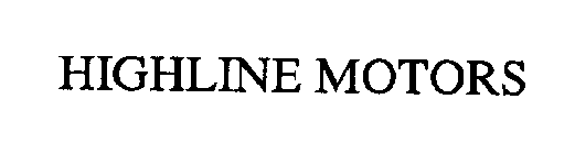 HIGHLINE MOTORS