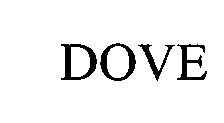 DOVE