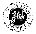 ZAVIDA ZAVIDA COFFEE