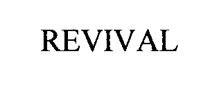 REVIVAL