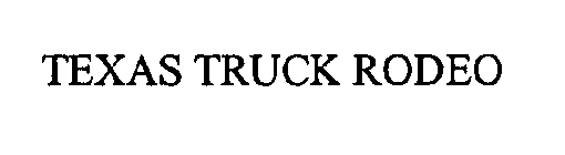 TEXAS TRUCK RODEO