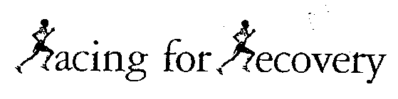 RACING FOR RECOVERY