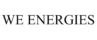 WE ENERGIES