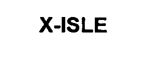 X-ISLE