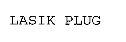 LASIK PLUG