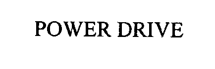 POWER DRIVE