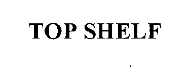 TOP SHELF