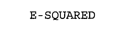 E-SQUARED