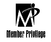 MP MEMBER PRIVILEGE