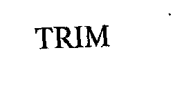 TRIM
