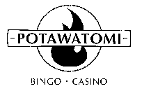 - POTAWATOMI - BINGO CASINO