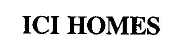 ICI HOMES