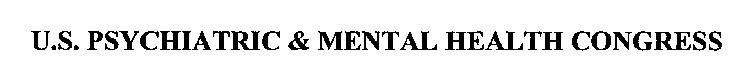 U.S. PSYCHIATRIC & MENTAL HEALTH CONGRESS