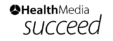 HEALTHMEDIA SUCCEED