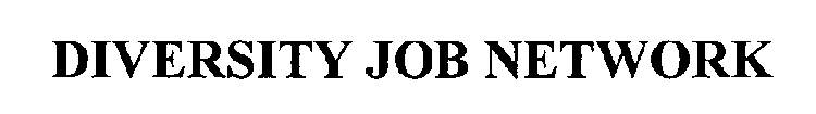 DIVERSITY JOB NETWORK