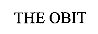 THE OBIT