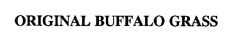 ORIGINAL BUFFALO GRASS