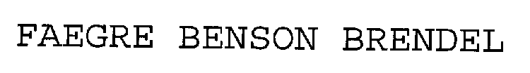 FAEGRE BENSON BRENDEL
