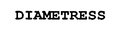 DIAMETRESS