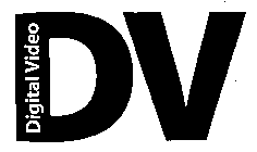 DV DIGITAL VIDEO