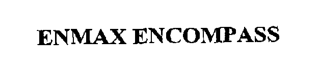 ENMAX ENCOMPASS