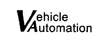 VEHICLE AUTOMATION