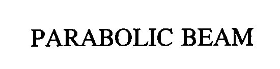 PARABOLIC BEAM