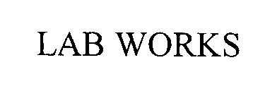 LAB WORKS