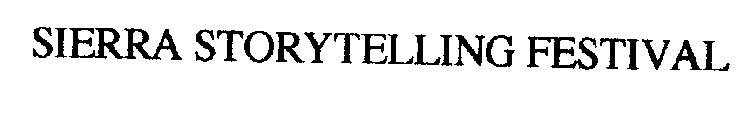 SIERRA STORYTELLING FESTIVAL