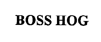 BOSS HOG