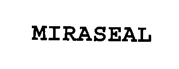 MIRASEAL