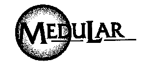 MEDULAR