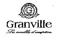 G GRANVILLE LES MEUBLES D'EXCEPTION