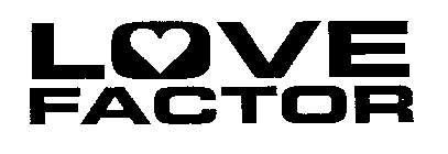 LOVE FACTOR