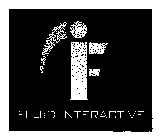 IF FLUID INTERACTIVE