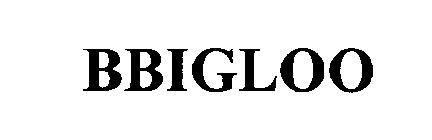 BBIGLOO