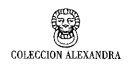 COLECCION ALEXANDRA