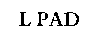 L PAD