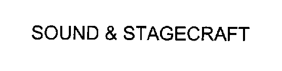 SOUND & STAGECRAFT