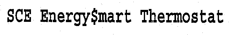 SCE ENERGY$MART THERMOSTAT