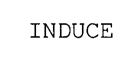 INDUCE