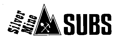 SILVER MINE SUBS