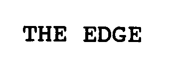 THE EDGE