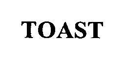 TOAST