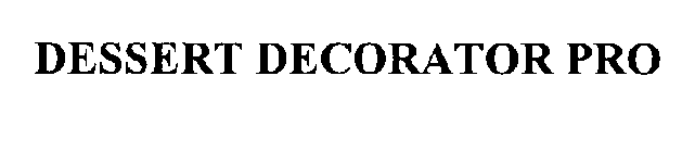 DESSERT DECORATOR PRO