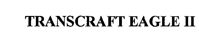 TRANSCRAFT EAGLE II