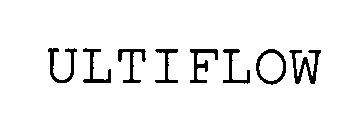 ULTIFLOW